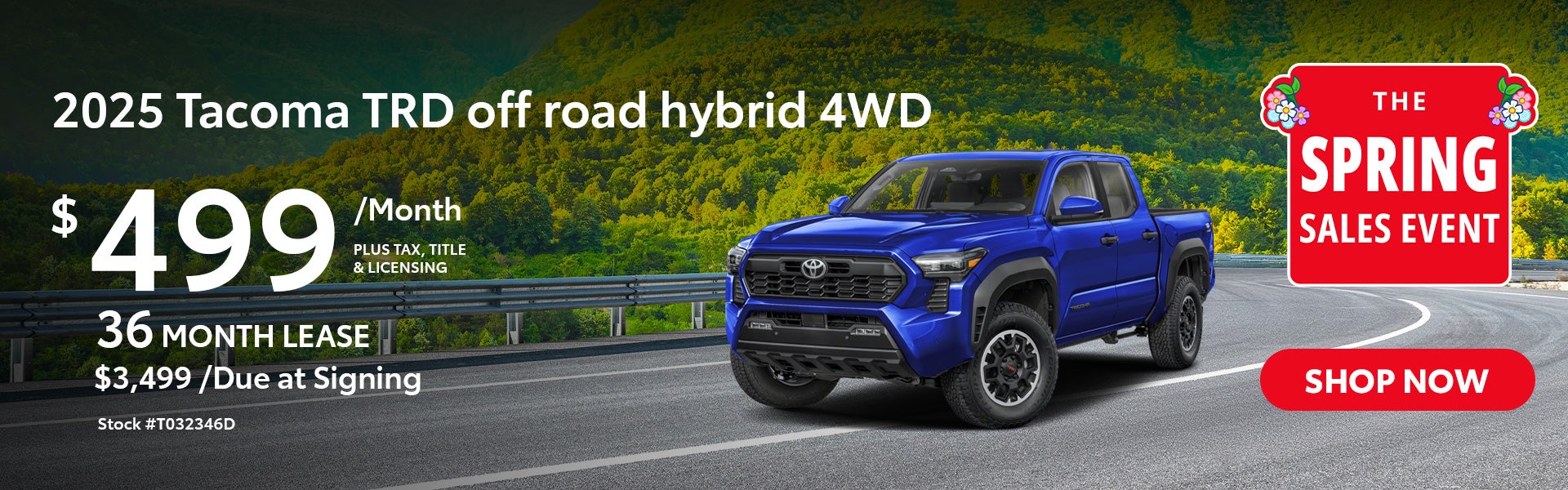 2025 Tacoma TRD off road hybrid 4WD Lease for $499 per month