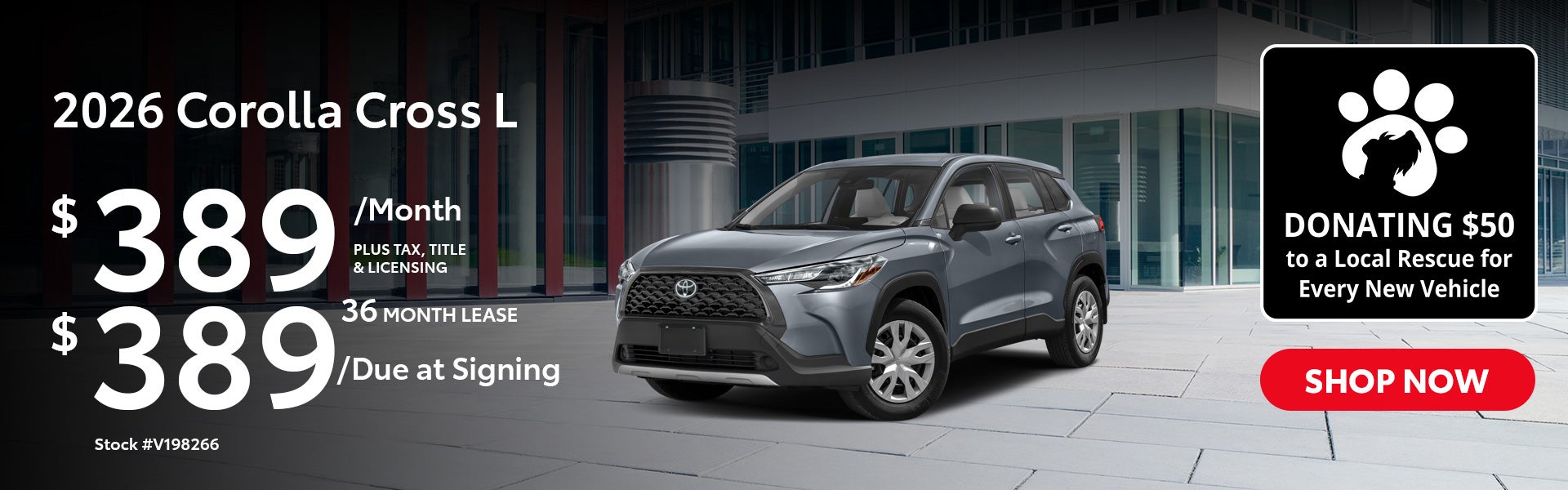 2026 Toyota Corolla Cross L Lease from $389/mo, $389 due at 