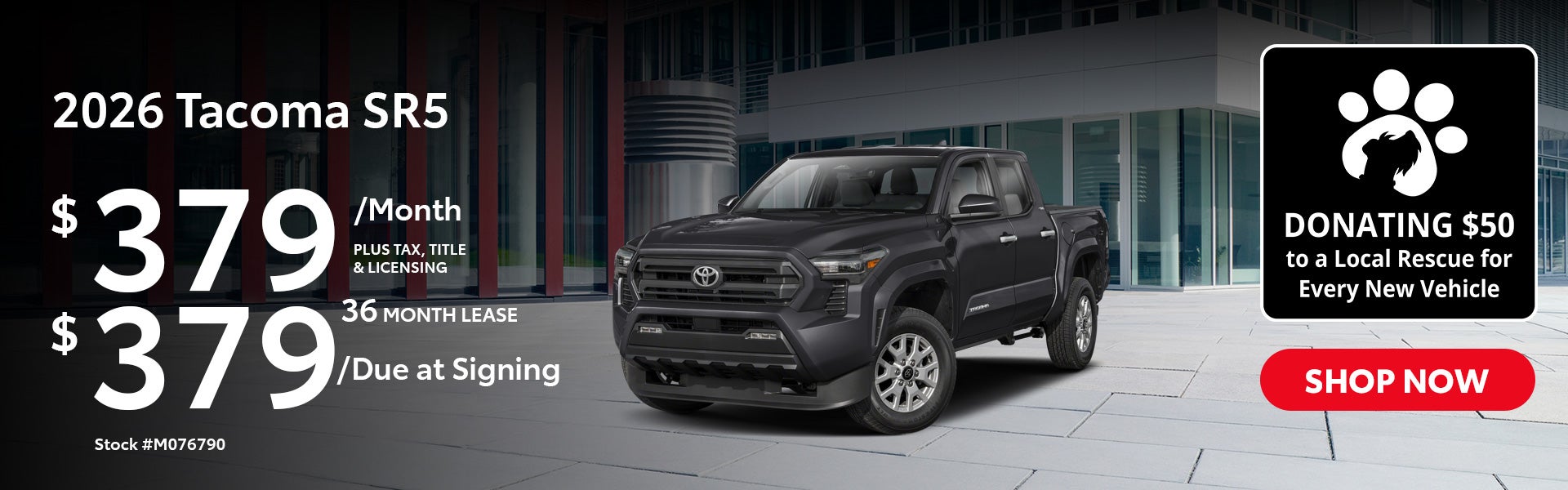 2026 Toyota Tacoma SR5 Lease from $379/mo, $379 due at signi