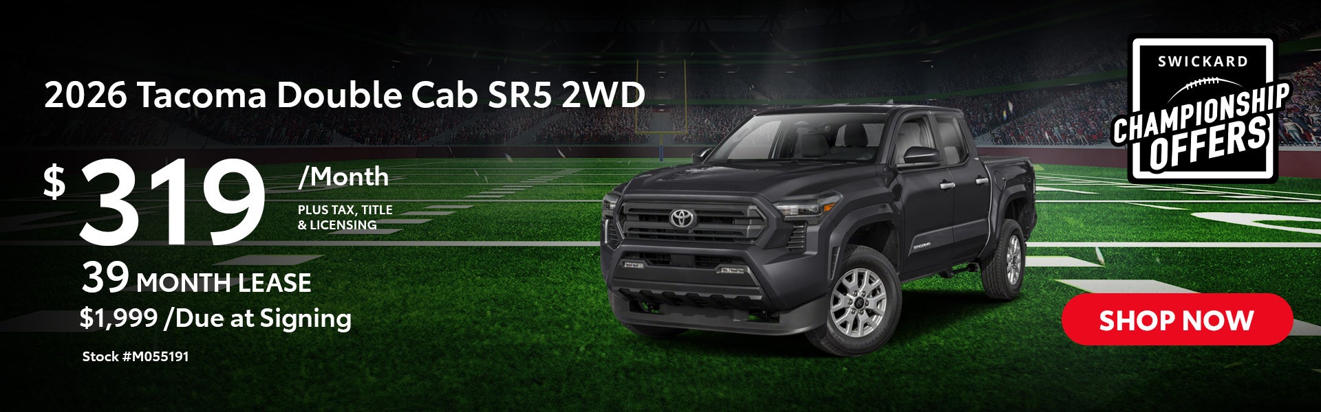 2026 Tacoma Double Cab SR5 2WD Lease for $319 per month for 