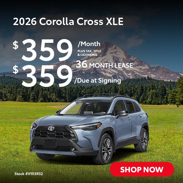 2026 Toyota Corolla Cross XLE Lease from $359/mo, $359 due a