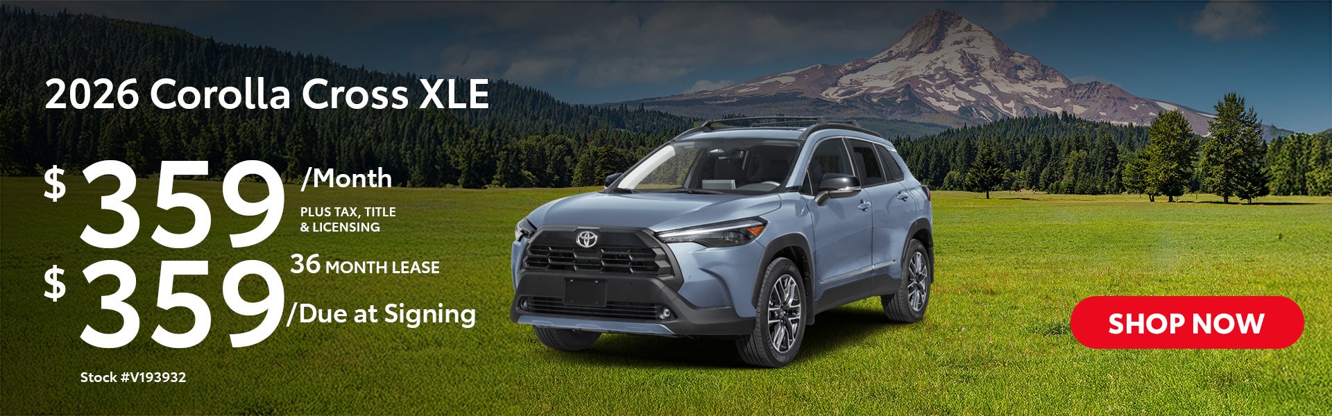 2026 Toyota Corolla Cross XLE Lease from $359/mo, $359 due a
