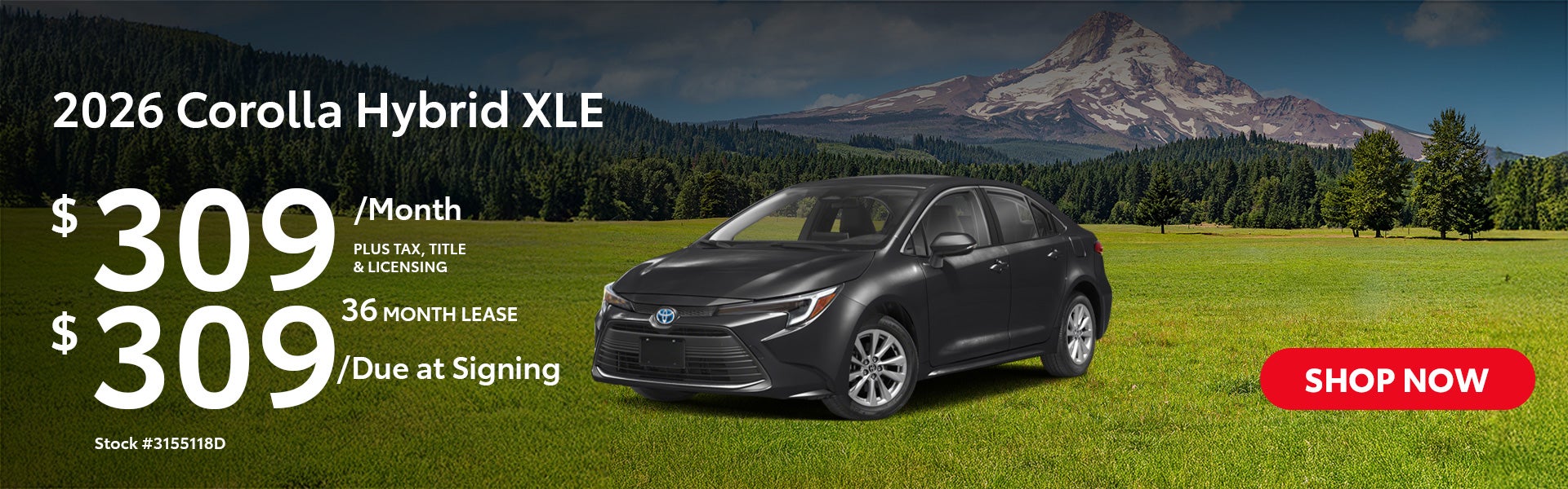 2026 Toyota Corolla Hybrid XLE Lease from $309/mo, $309 due 