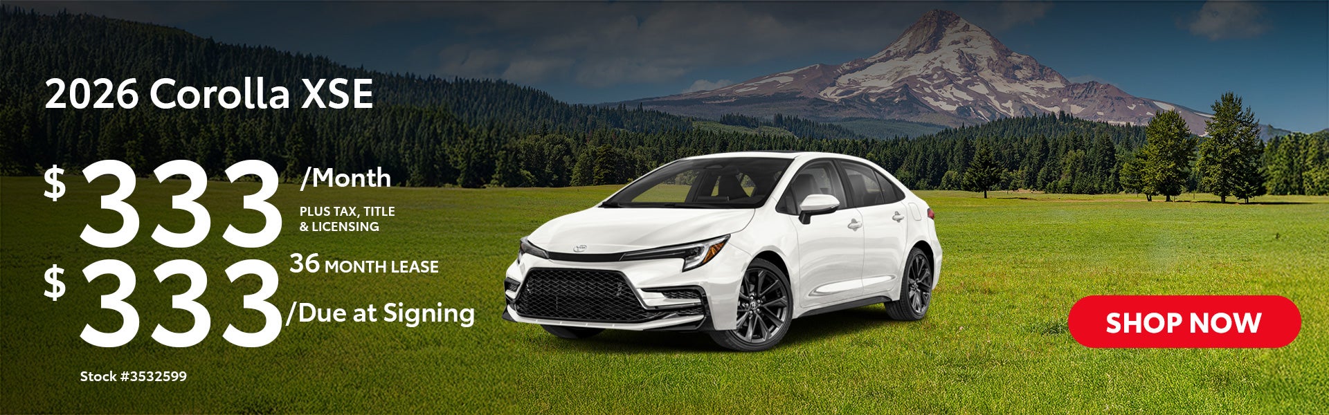 2026 Toyota Corolla XSE Lease from $333/mo, $333 due at sign