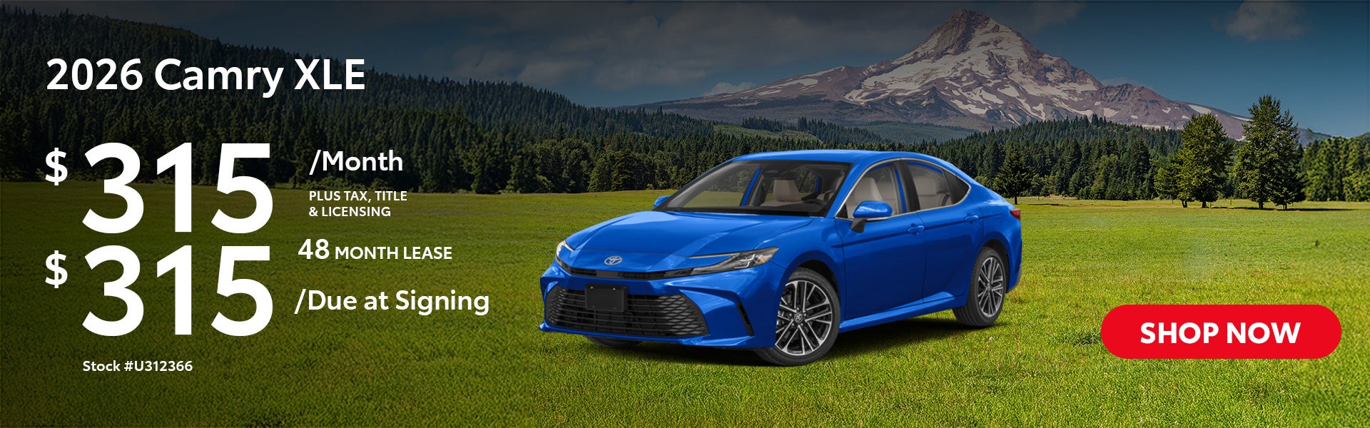 2026 Camry XLE Lease from $315/mo, $315 due at signing