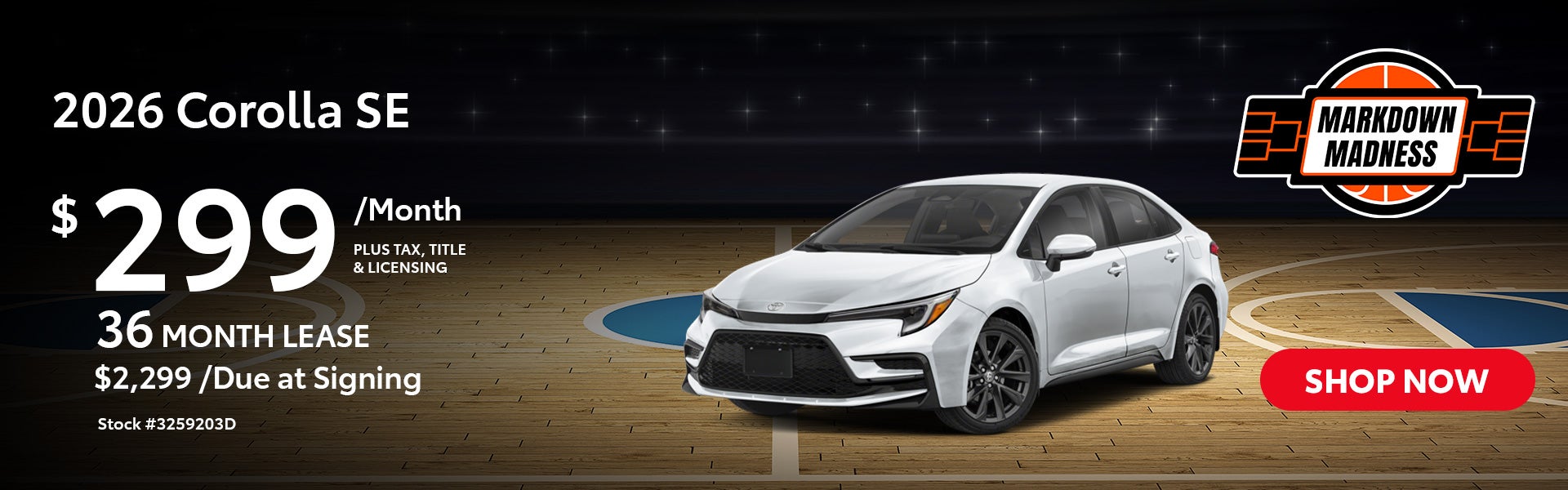 2026 Corolla SE Lease for $299 per month for 36 months.