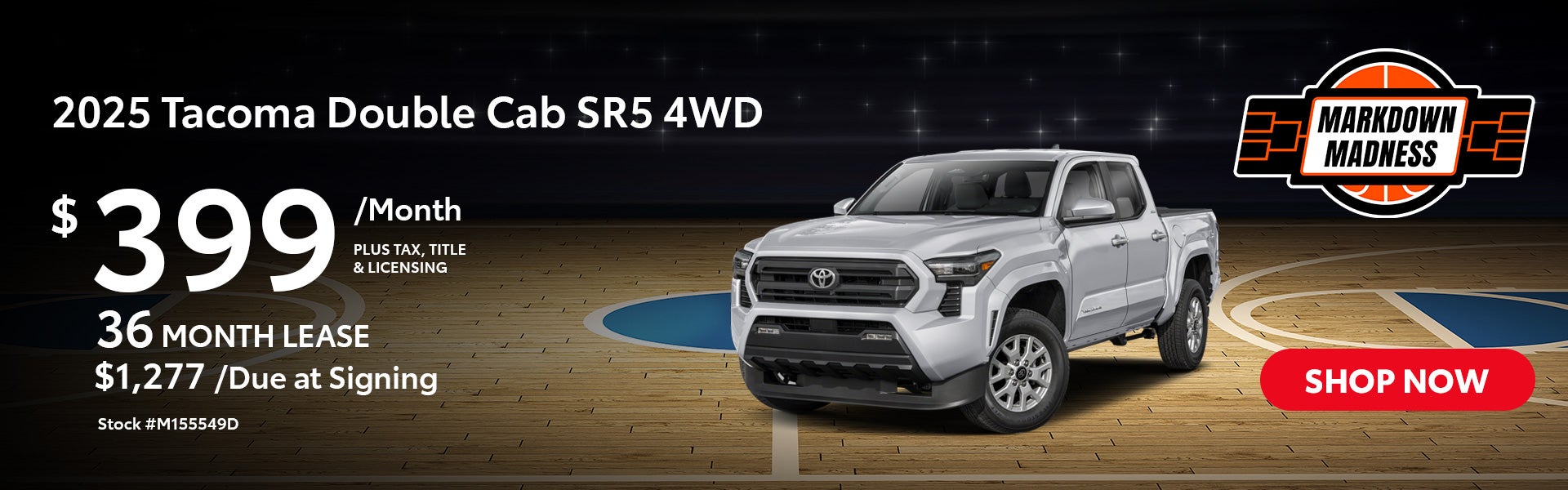 2025 Tacoma Double Cab 4WD Lease for $399 per month for 36 m