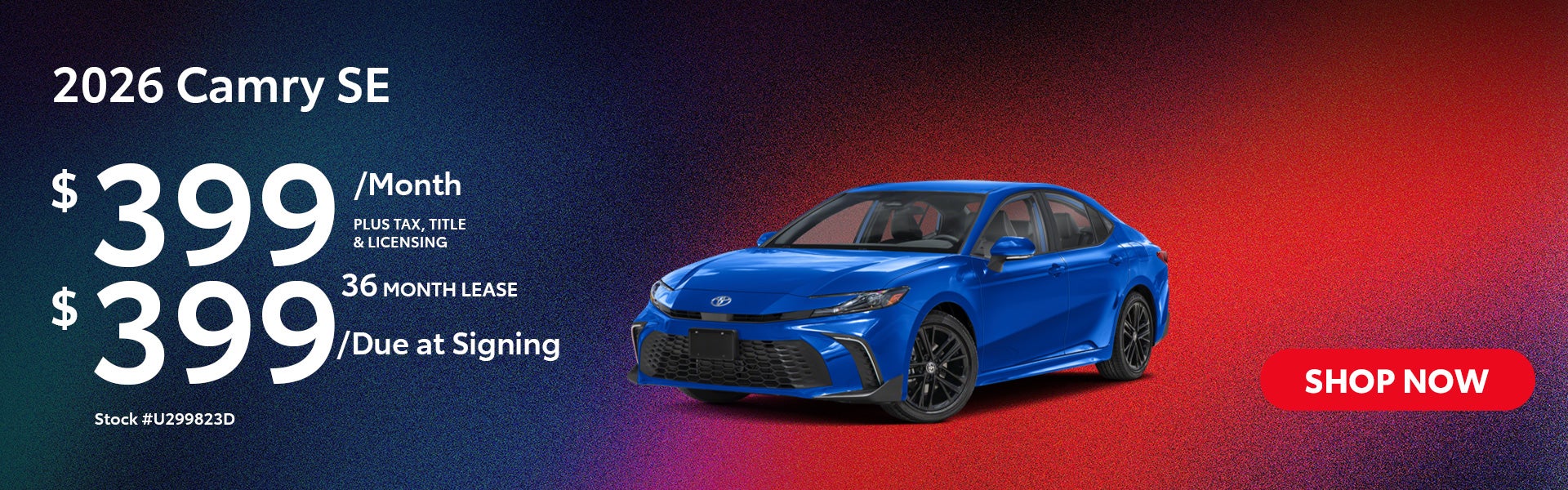 2026 Camry SE Lease from $399/mo, $399 due at signing