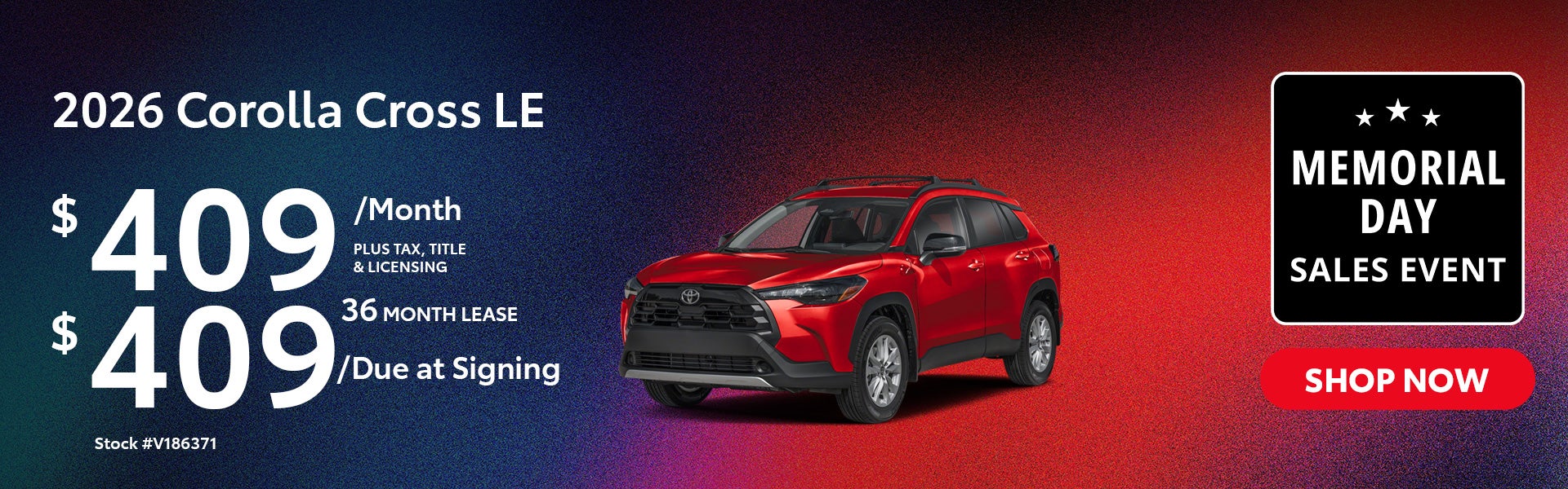 2026 Corolla Cross LE Lease from $409/mo, $409 due at signin
