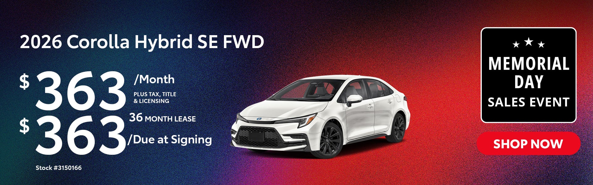 2026 Corolla Hybrid SE FWD Lease from $363/mo, $363 due at s