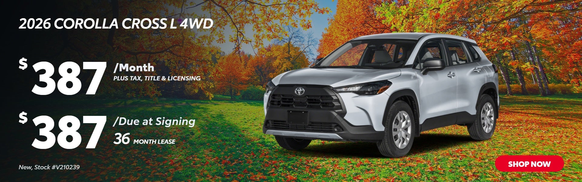 2026 COROLLA CROSS L 4WD: $387/mo